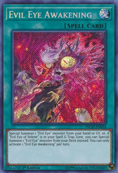 Evil Eye Awakening (Secret Rare) [INCH-EN034-SeR]