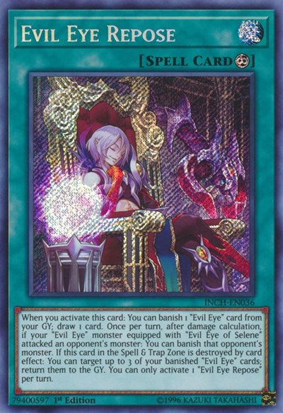 Evil Eye Repose (Secret Rare) [INCH-EN036-SeR]