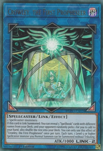 Crowley, the First Propheseer (Ultra Rare) [DUPO-EN028-UR]