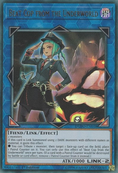 Beat Cop from the Underworld (Ultra Rare) [DUPO-EN038-UR]