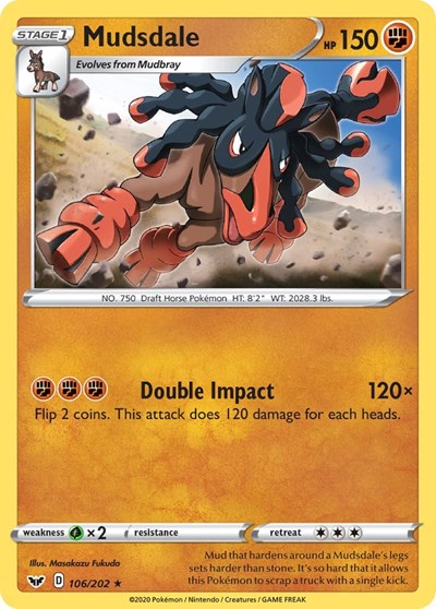 Mudsdale - 106/202 (Rare) [SSH-106-R]