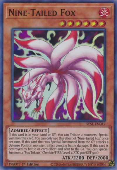 Nine-Tailed Fox (Super Rare) [SESL-EN047-SuR]