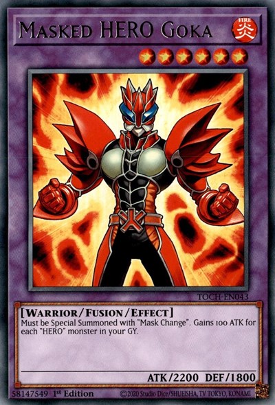 Masked HERO Goka (Rare) [TOCH-EN043-R]