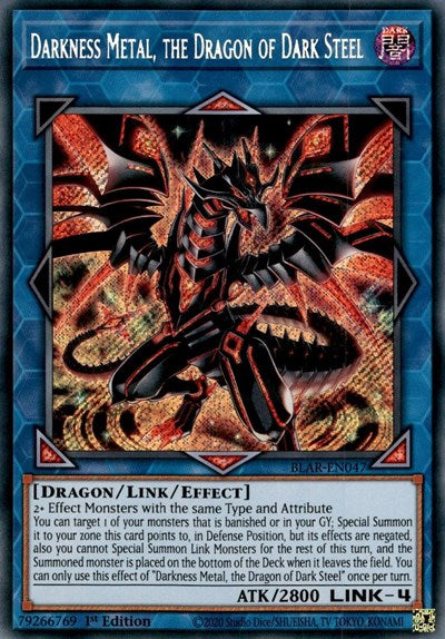 Darkness Metal, the Dragon of Dark Steel (Secret Rare) [BLAR-EN047-SeR]