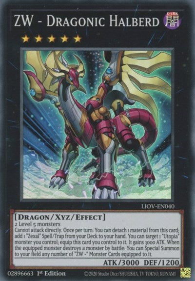 ZW - Dragonic Halberd (Super Rare) [LIOV-EN040-SuR]