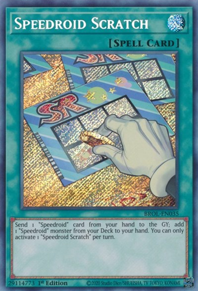 Speedroid Scratch (Secret Rare) [BROL-EN035-SeR]