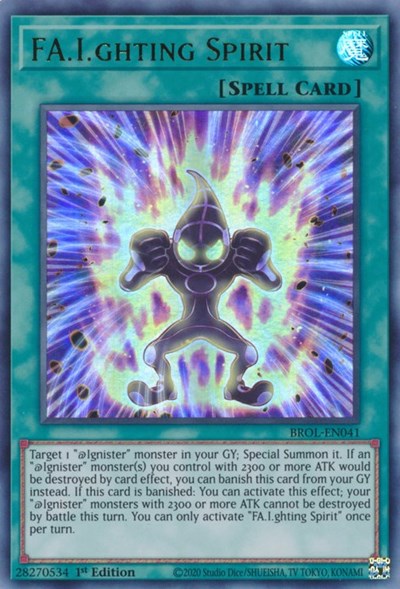 FA.I.ghting Spirit (Ultra Rare) [BROL-EN041-UR]