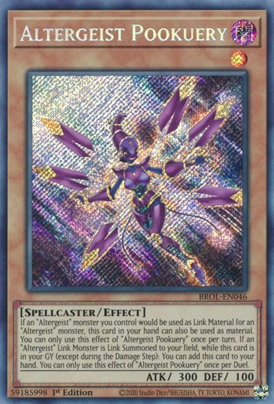 Altergeist Pookuery (Secret Rare) [BROL-EN046-SeR]