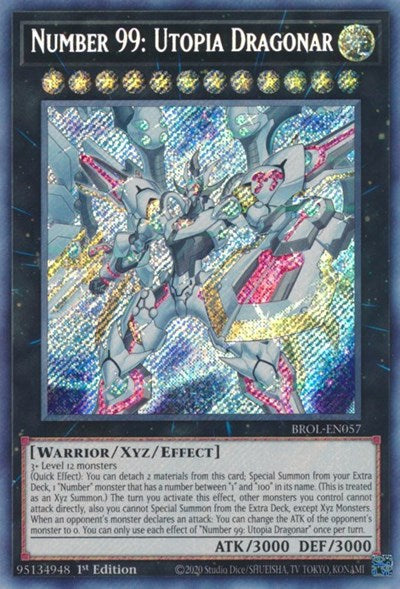 Number 99: Utopia Dragonar (Secret Rare) [BROL-EN057-SeR]