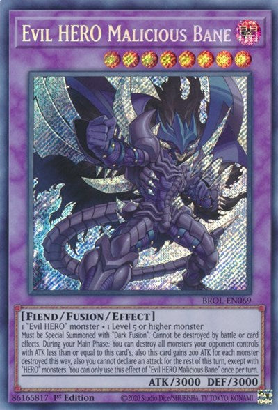 Evil HERO Malicious Bane (Secret Rare) [BROL-EN069-SeR]