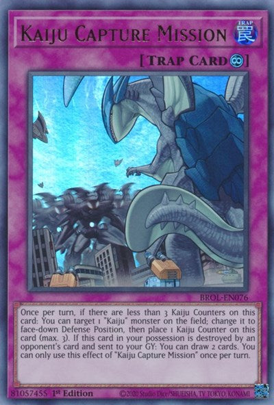 Kaiju Capture Mission (Ultra Rare) [BROL-EN076-UR]