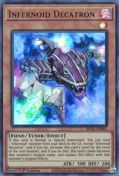 Infernoid Decatron (Ultra Rare) [BROL-EN081-UR]