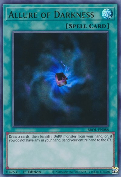 Allure of Darkness (Ultra Rare) [BROL-EN088-UR]