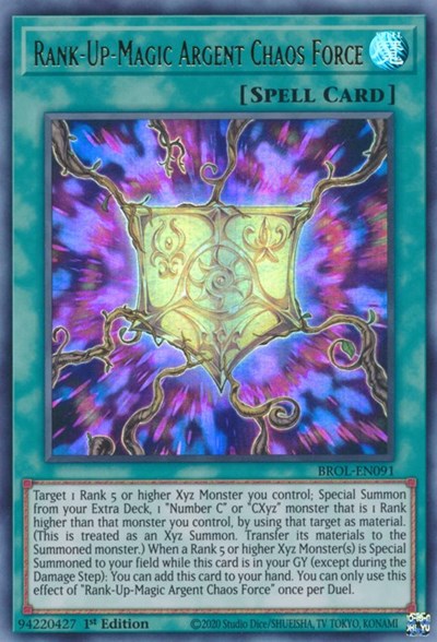 Rank-Up-Magic Argent Chaos Force (Ultra Rare) [BROL-EN091-UR]