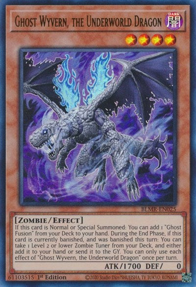 Ghost Wyvern, the Underworld Dragon (Ultra Rare) [BLMR-EN025-UR]