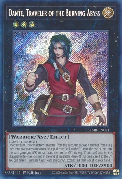 Dante, Traveler of the Burning Abyss (Secret Rare) [BLMR-EN081-SeR]