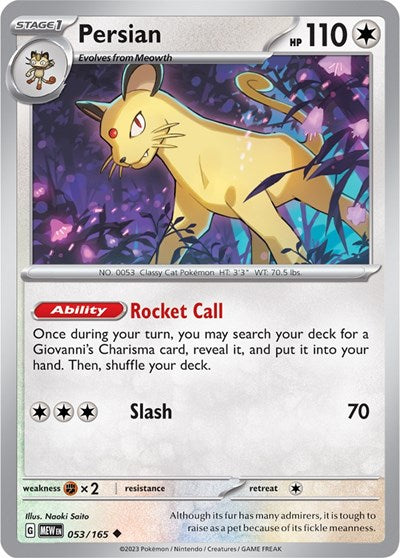 Persian - 053/165 (Uncommon) [MEW-053-U]