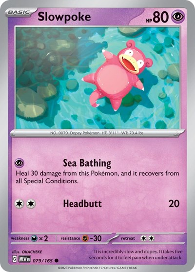 Slowpoke - 079/165 (Common) [MEW-079-C]