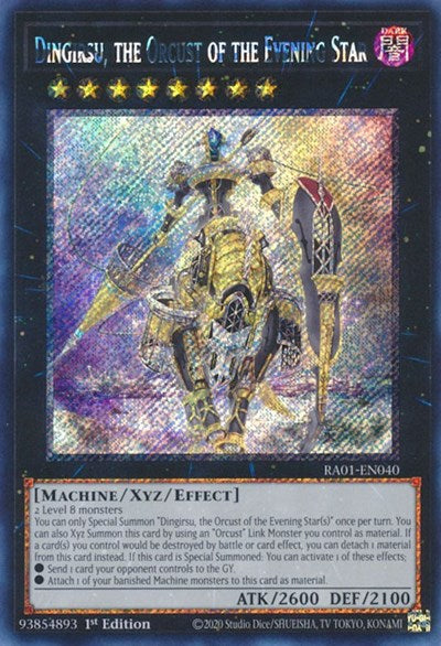 Dingirsu, the Orcust of the Evening Star (Platinum Secret Rare) [RA01-EN040-PlSR]