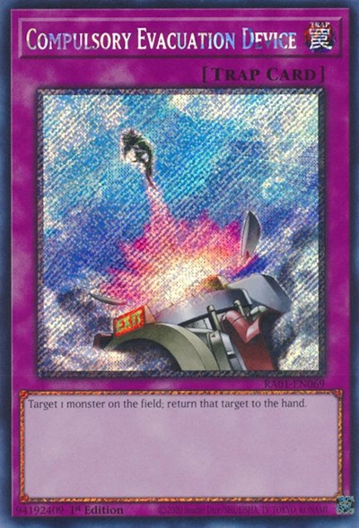 Compulsory Evacuation Device (Platinum Secret Rare) [RA01-EN069-PlSR]