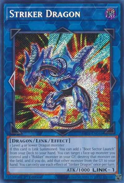 Striker Dragon (Secret Rare) [RA01-EN046-SeR]