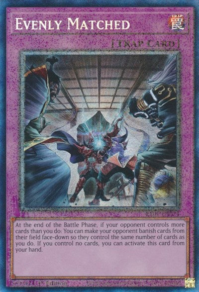 Evenly Matched (Prismatic Collector's Rare) [RA01-EN074-PCR]