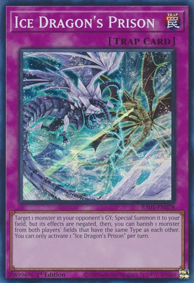 Ice Dragon's Prison (Super Rare) [RA01-EN078-SuR]