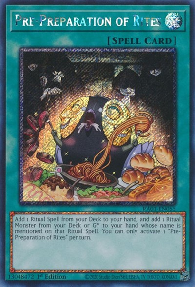 Pre-Preparation of Rites (Platinum Secret Rare) [RA01-EN055-PlSR]