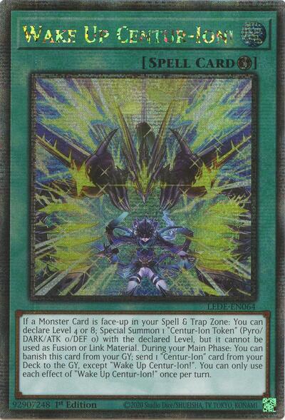 Wake Up Centur-Ion! (Quarter Century Secret Rare) [LEDE-EN064-QCSR]