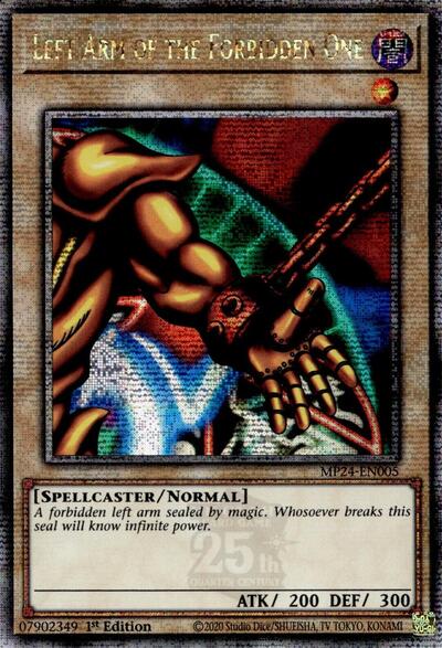 Left Arm of the Forbidden One (Quarter Century Secret Rare) [MP24-EN005-QCSR]