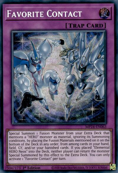 Favorite Contact (Prismatic Secret Rare) [MP24-EN063-PrSR]