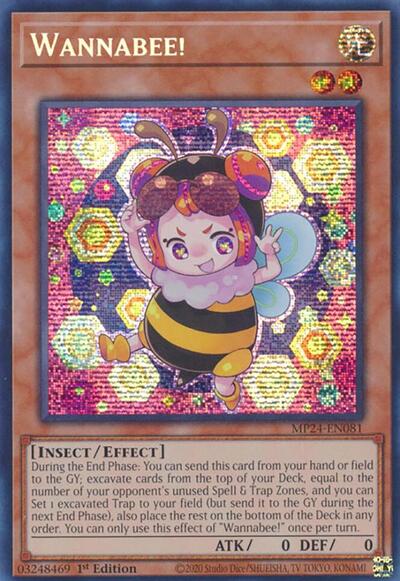 Wannabee! (Prismatic Secret Rare) [MP24-EN081-PrSR]