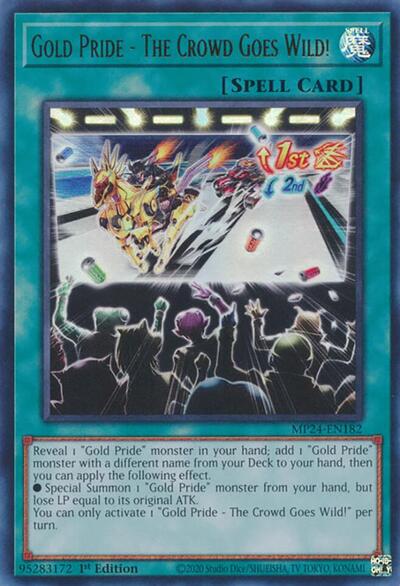 Gold Pride - The Crowd Goes Wild! (Ultra Rare) [MP24-EN182-UR]