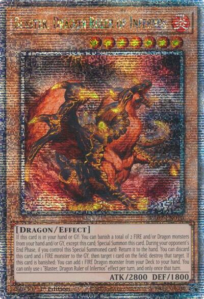 Blaster, Dragon Ruler of Infernos (Quarter Century Secret Rare) [RA03-EN010-QCSR]