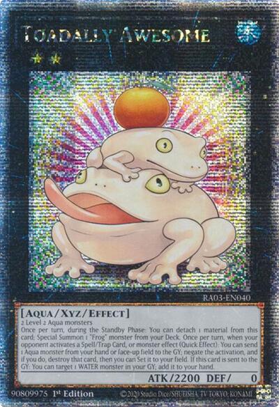 Toadally Awesome (Quarter Century Secret Rare) [RA03-EN040-QCSR]