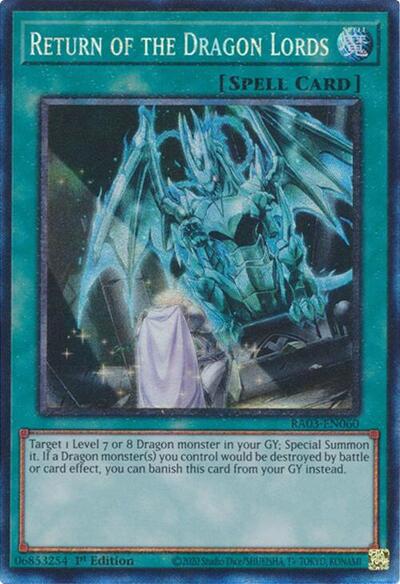 Return of the Dragon Lords (Prismatic Collector's Rare) [RA03-EN060-PCR]