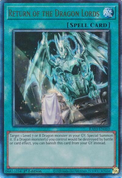 Return of the Dragon Lords (Prismatic Ultimate Rare) [RA03-EN060-PUR]