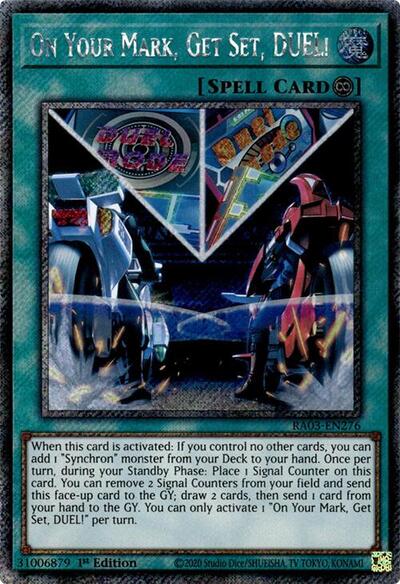 On Your Mark, Get Set, DUEL! (Platinum Secret Rare) [RA03-EN276-PlSR]