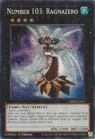 Number 103: Ragnazero (Super Rare) [CRBR-EN011-SuR]