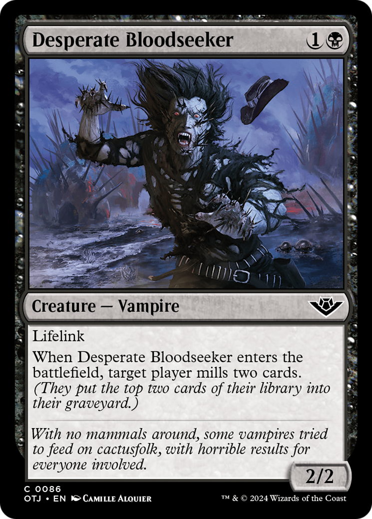 Desperate Bloodseeker [OTJ-86]