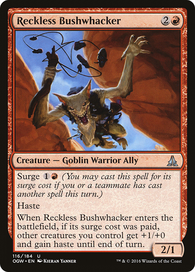 Reckless Bushwhacker [OGW-116]