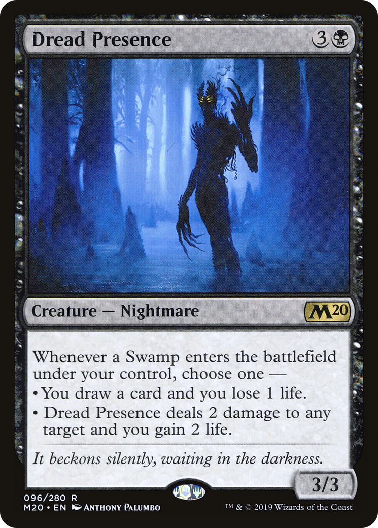 Dread Presence [M20-96]