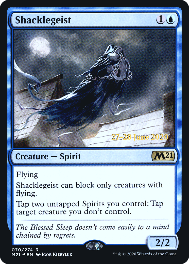 Shacklegeist - Prerelease Promo [PM21-70s]