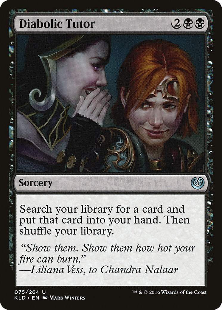 Diabolic Tutor [KLD-75]