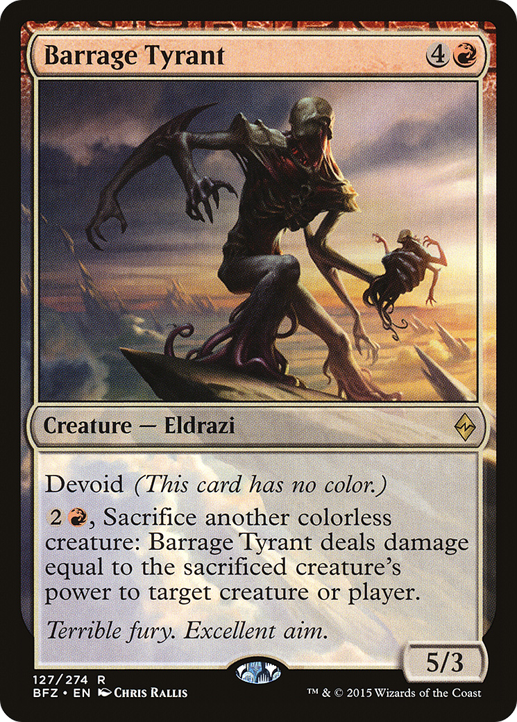 Barrage Tyrant [BFZ-127]