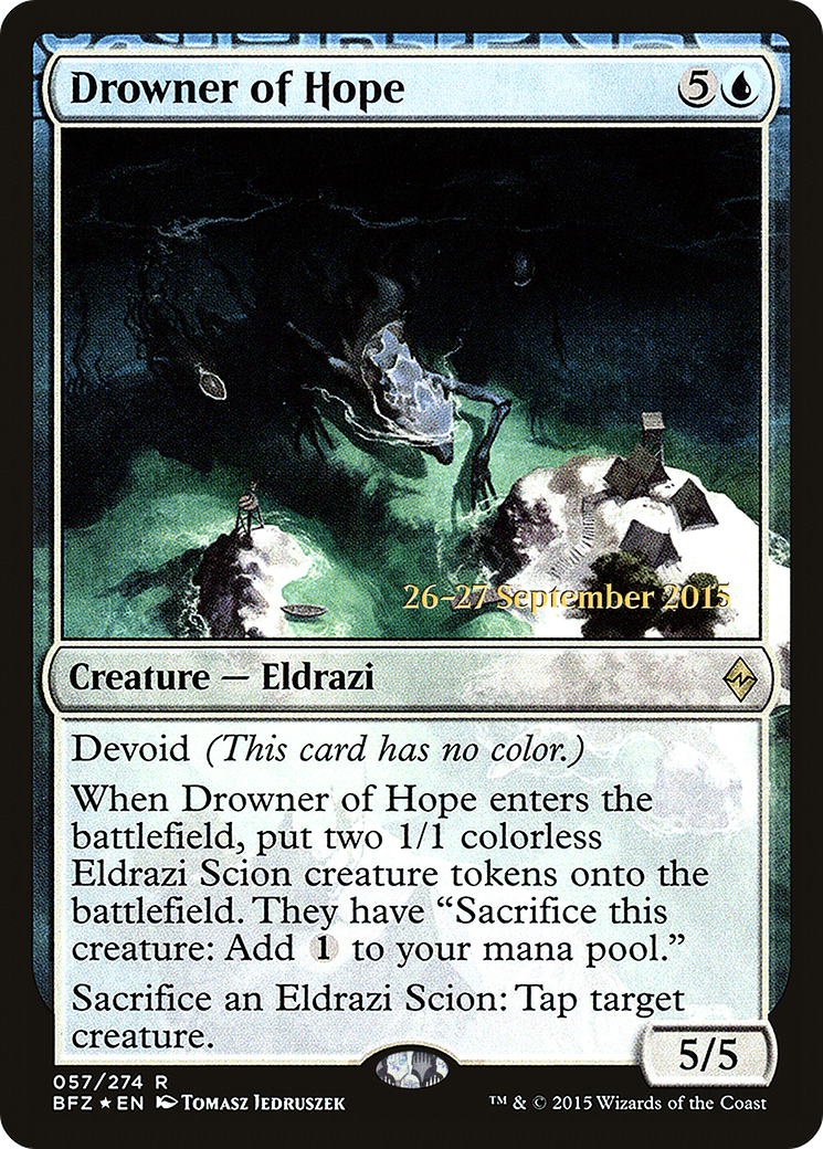 Drowner of Hope - Prerelease Promo [PBFZ-57s]