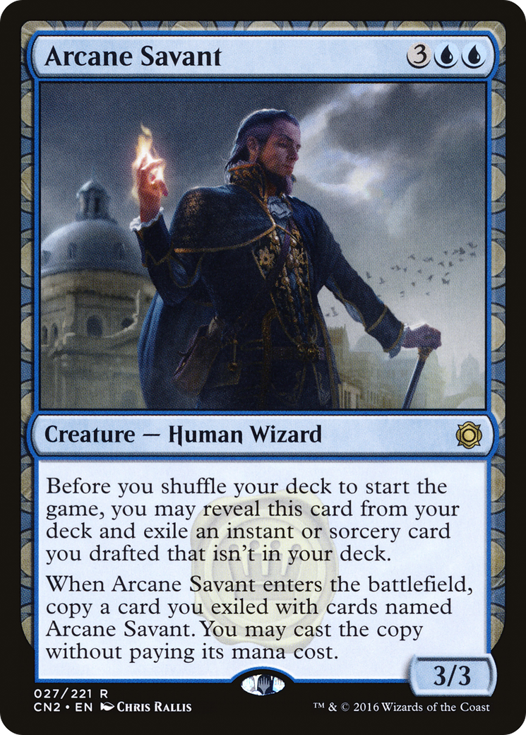 Arcane Savant [CN2-27]