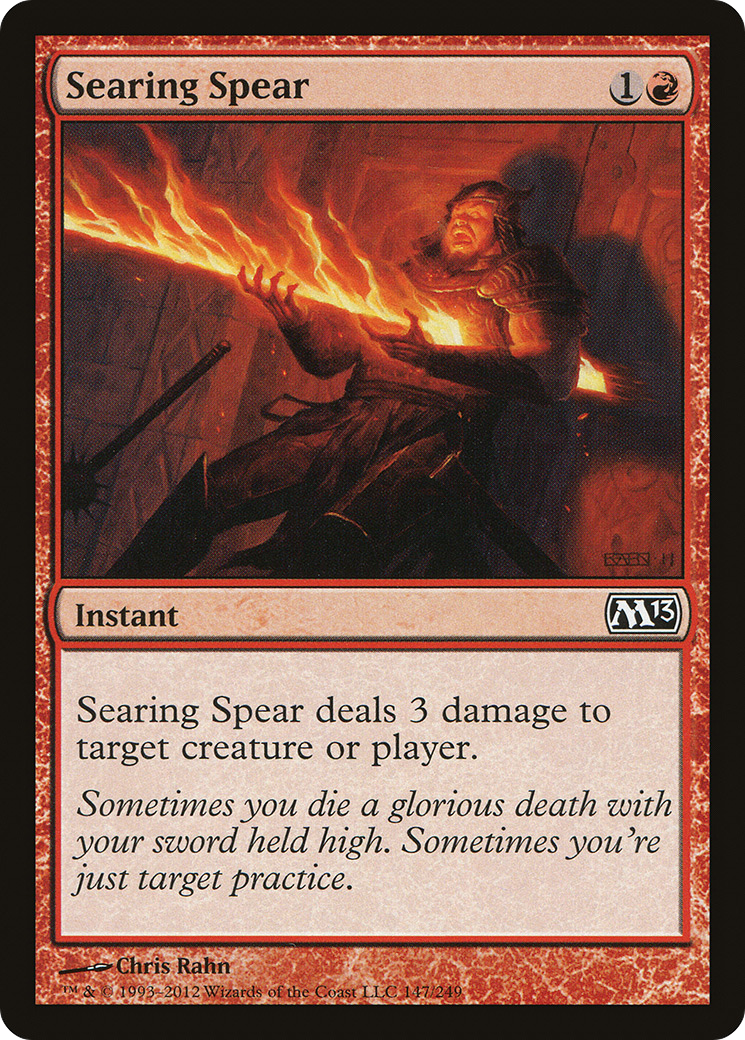 Searing Spear [M13-147]