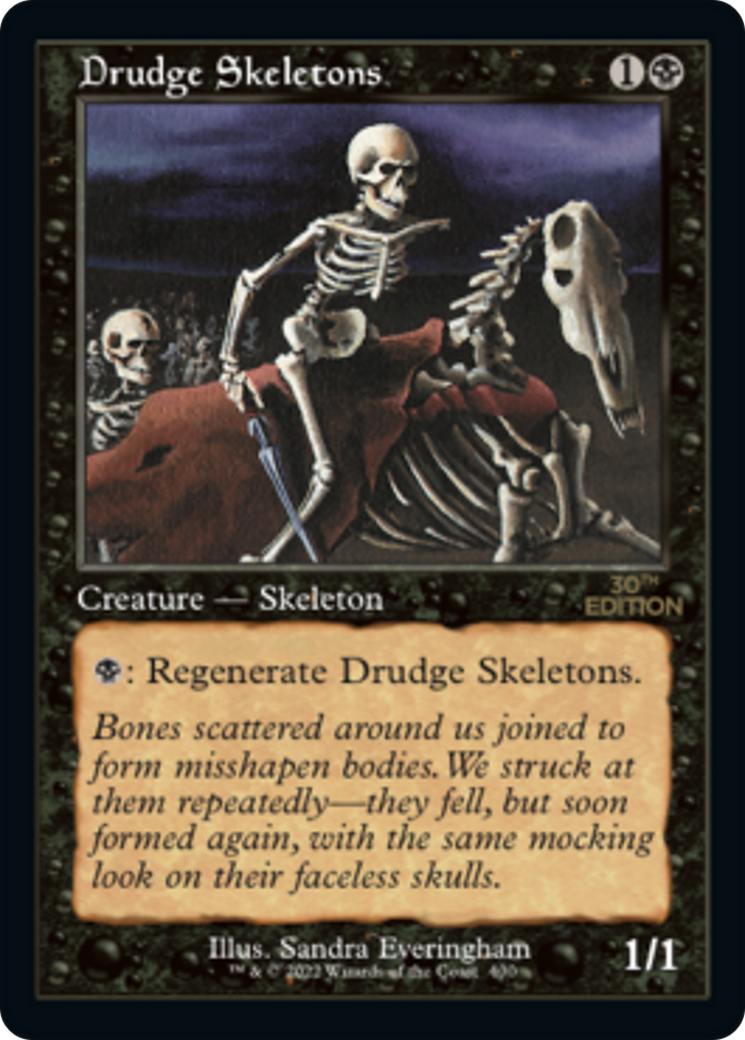 Drudge Skeletons [30A-400]