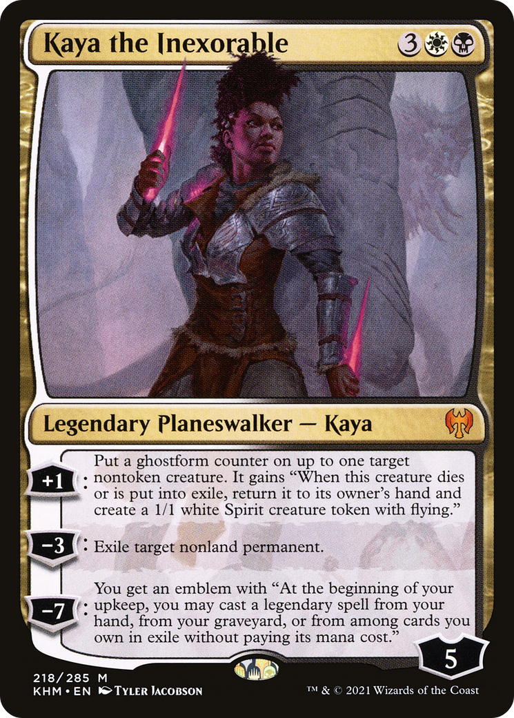 Kaya the Inexorable [KHM-218]